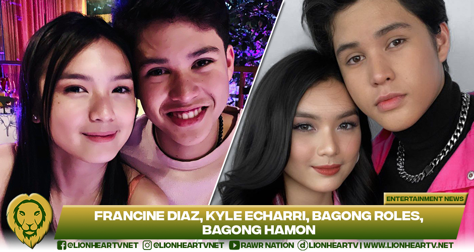 Francine Diaz dreams of her Bida-Kontrabida role, Kyle Echarri’s excited for her