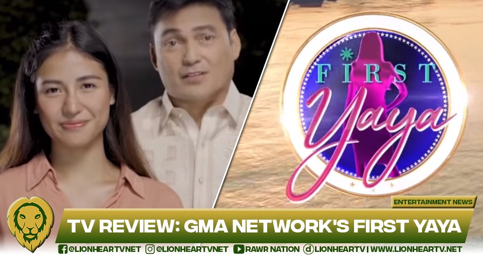 REVIEW: Sanya Lopez owns the spotlight in GMA Network’s ‘First Yaya’