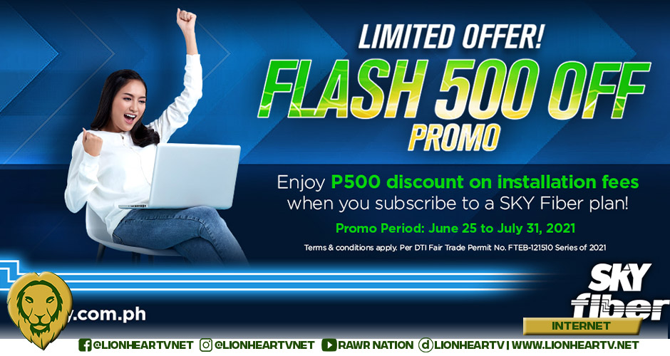 New Sky Fiber Subscribers enjoy a P500 Discount on Installation
