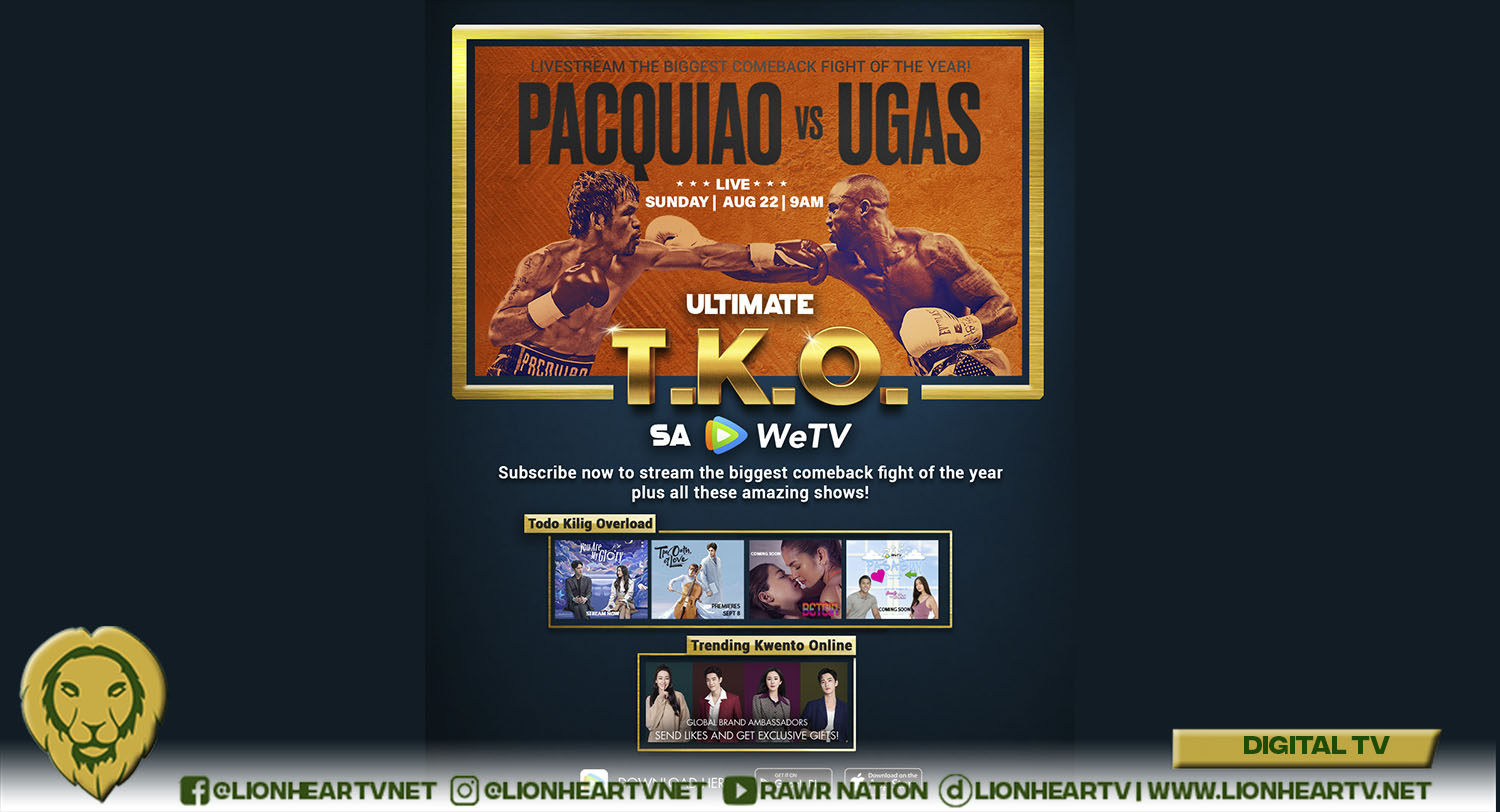 Livestream the Pacquiao Vs. Ugas Fight for the Ultimate TKO on WeTV