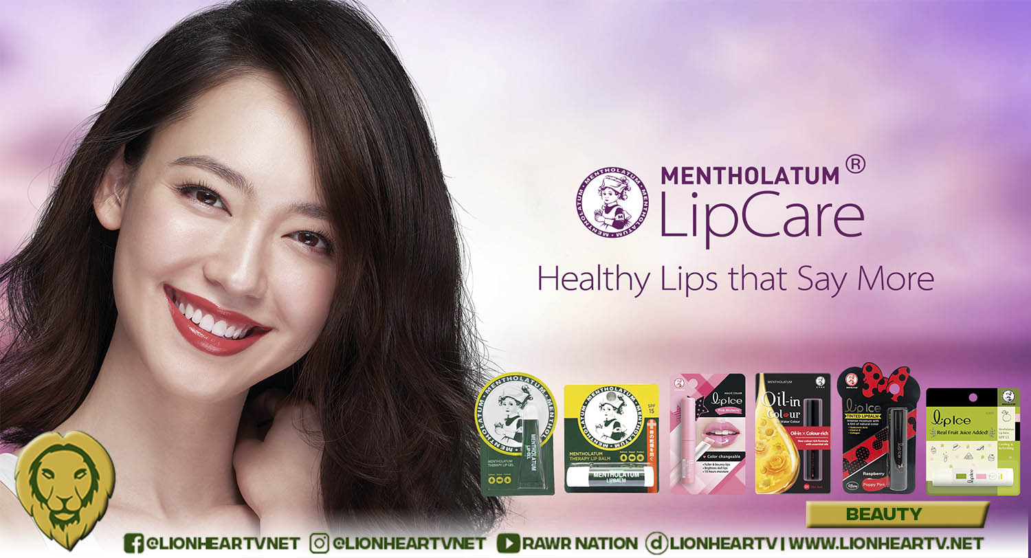 Mentholatum LipCare wants you to have healthy, hydrated lips