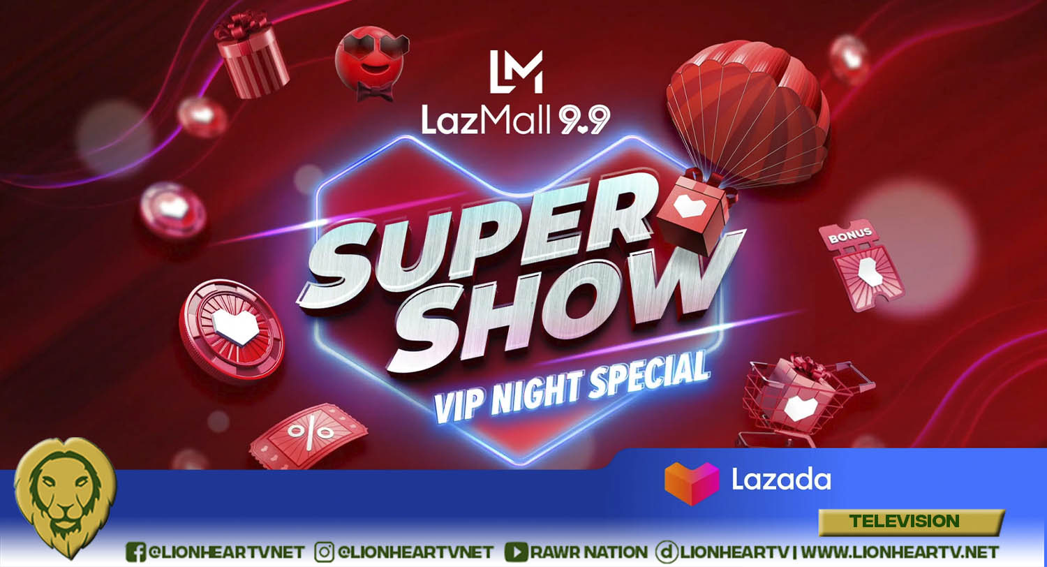 Kapuso artists take over Lazada’s ‘LazMall 9.9 Super Show VIP Night Special’