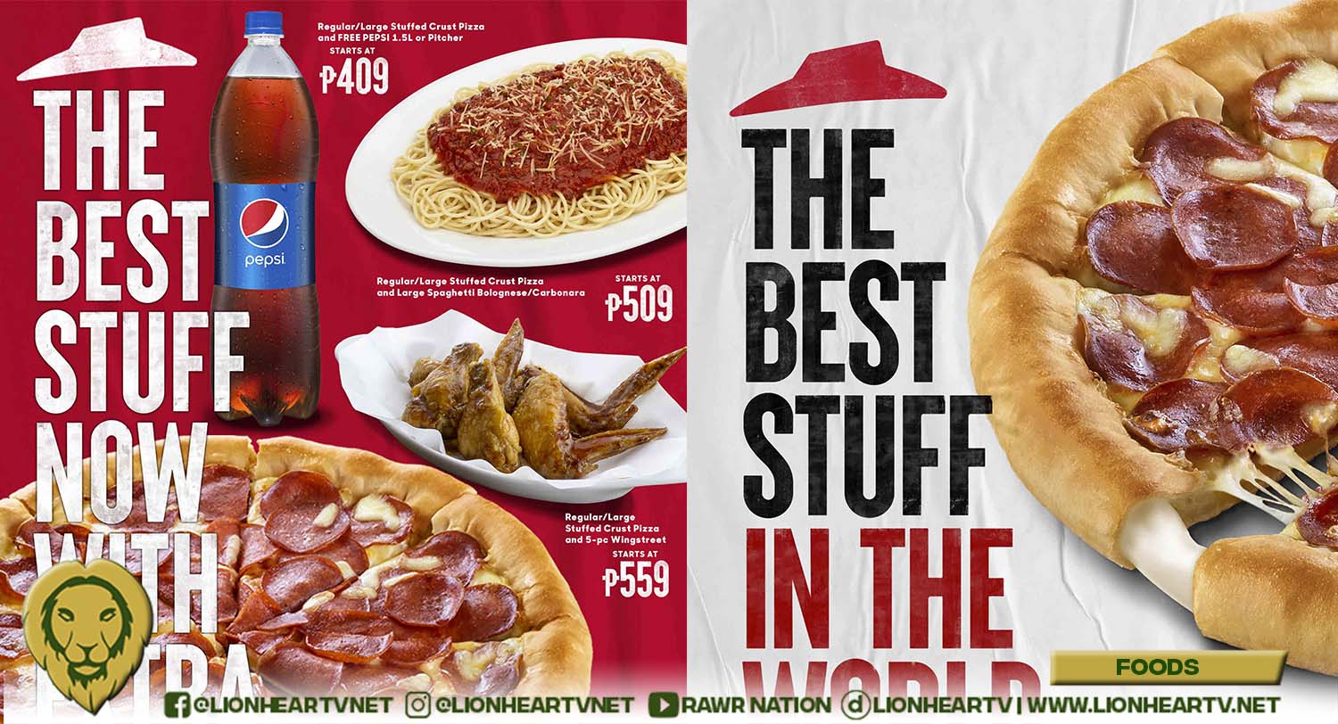 Enjoy the Best Stuff in the world with even more extra stuff with this latest offer from Pizza Hut