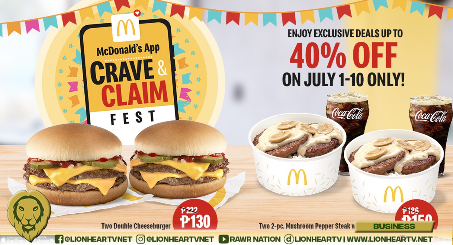 kupon se Ejendomsret The McDonald's App Crave & Claim Fest is giving you 40% OFF on your McDo  faves! - LionhearTV
