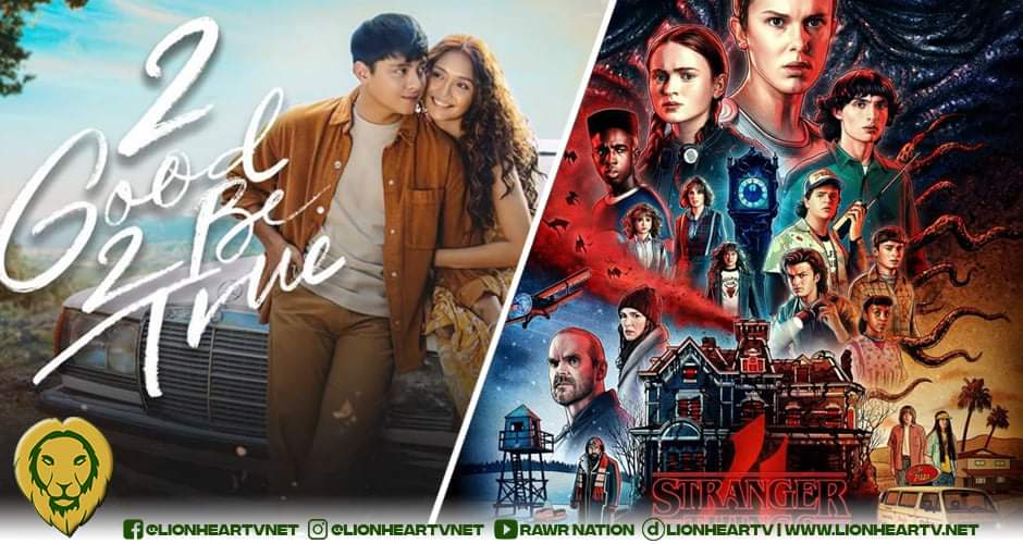 ‘2 Good 2 Be True’ tops the list of most-watched TV shows on Netflix Philippines, beats ‘Stranger Things’