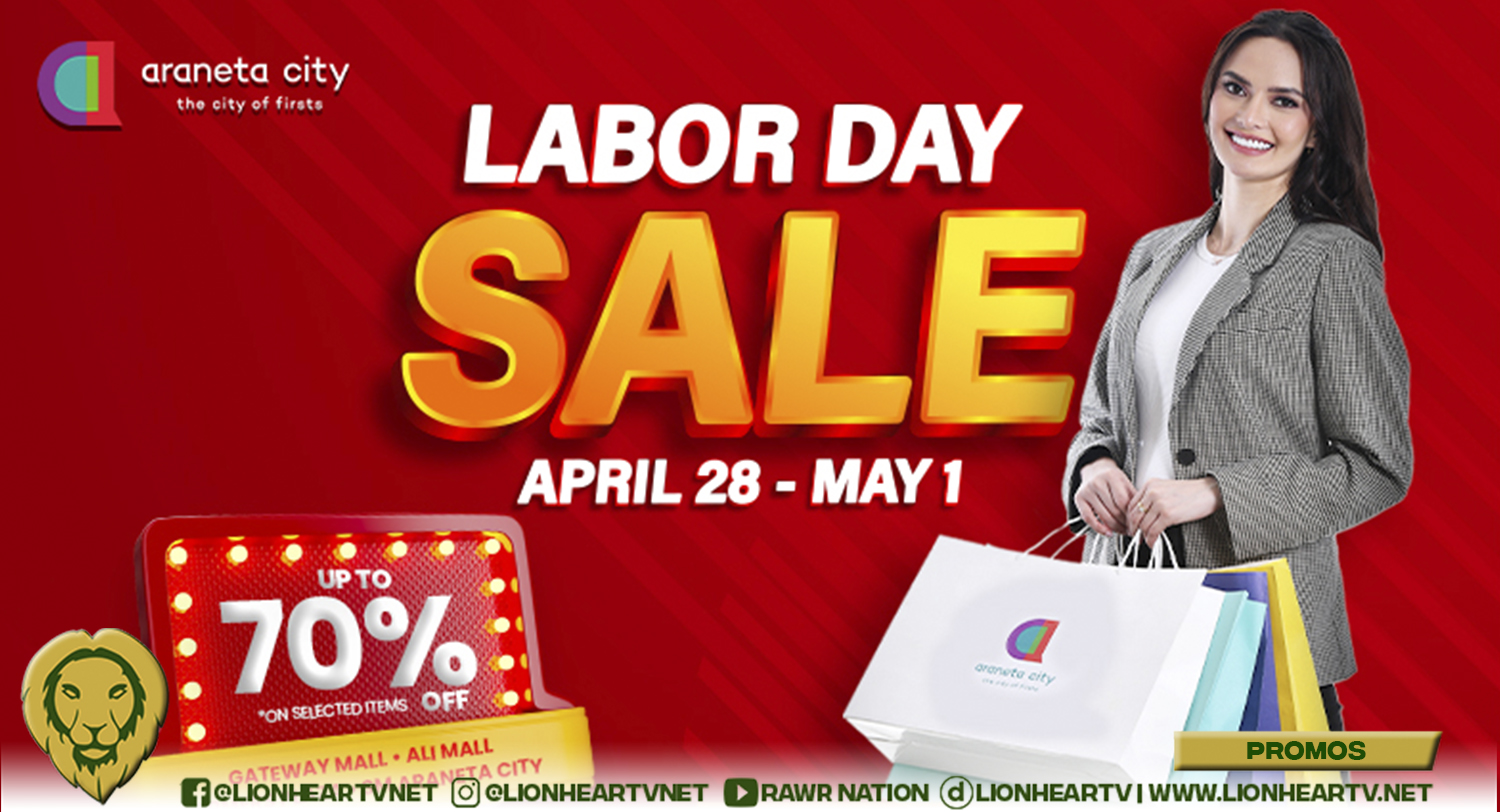 Celebrate a fun long Labor Day weekend at Araneta City