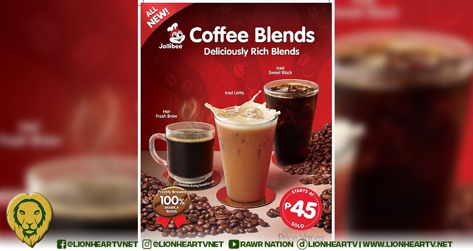 Discover the All-New Jollibee Coffee Blends—deliciously rich, available all day!