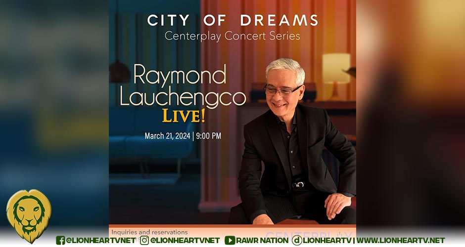 Turn back time at the Raymond Lauchengco live concert at centerplay, City of Dreams Manila