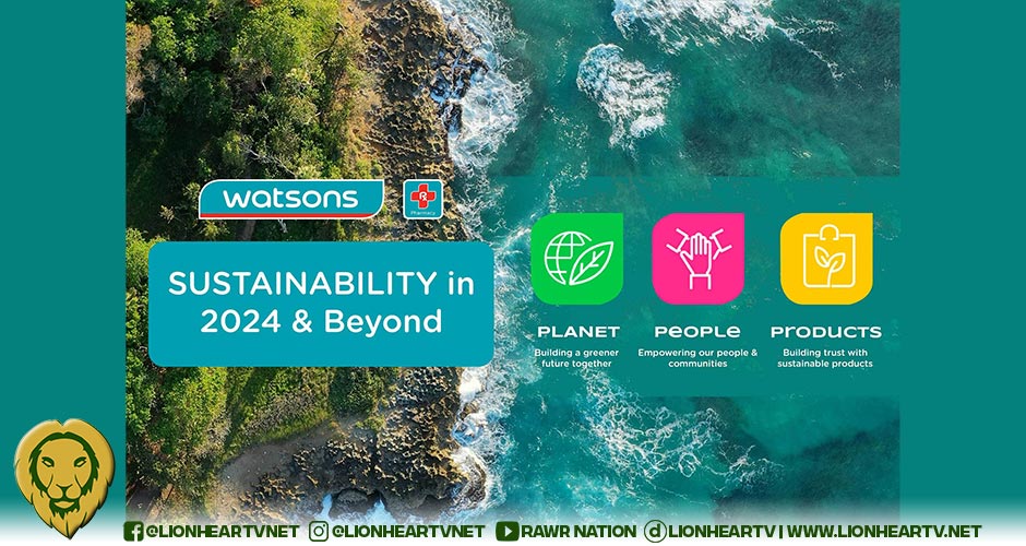 Watsons Philippine setting foot in leading Sustainability Initiatives