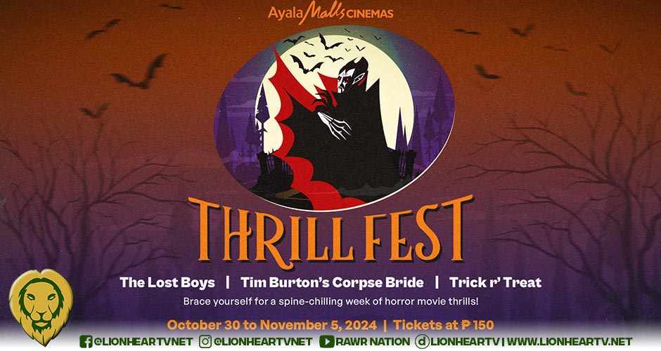 Ayala Malls Cinemas treats moviegoers to a spooktacular season with ‘Thrill Fest’ from October 30 to November 5