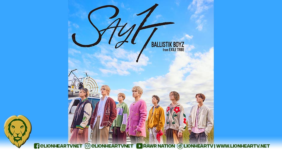 BALLISTIK BOYZ dropped their new single ‘SAY IT’ ahead of their Nippon Budokan Concert