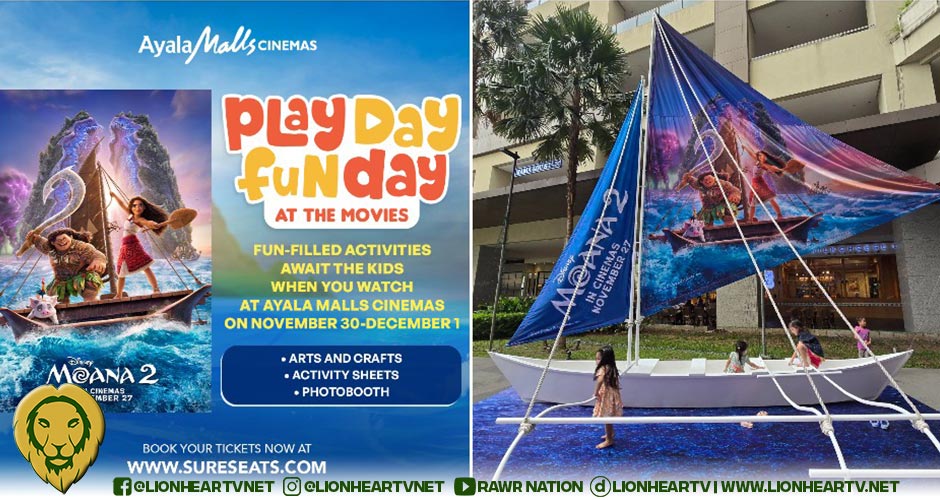 Ayala Malls Cinemas Brings ‘Moana 2’ to Larger-than-life Premiere to a-giant Cinema at Ayala Malls Manila Bay