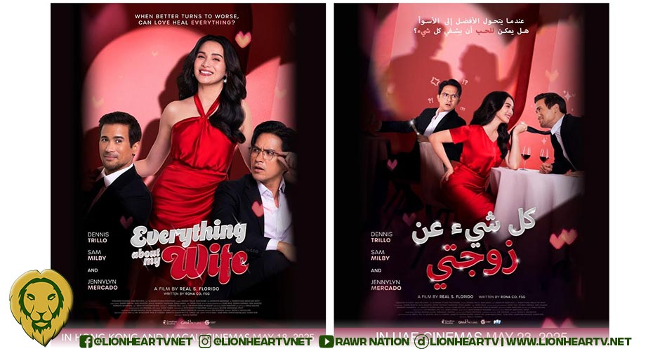CreaZion Studios & GMA Pictures’ ‘Everything About My Wife’ premieres in HK, Macau, and UAE this May 2025!