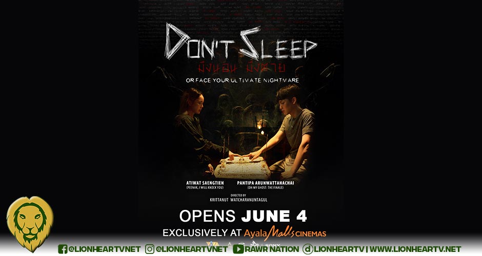 Thai horror movie ‘Don’t Sleep,’ starring Atiwat Saengtien of ‘Pee Nak,’ to open exclusively in Ayala Malls Cinemas June 4