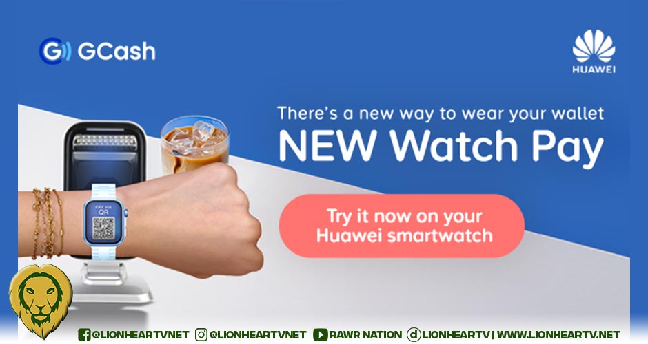 Wearable Wallet? GCash is First to Do It in the Philippines with HUAWEI wearables!