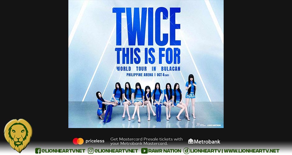 This is for the ONCE: Get exclusive access to the TWICE World Tour pre-sale with Metrobank Mastercard