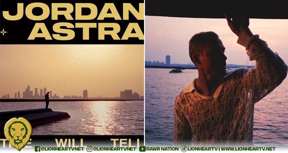 Pop Soul/R&B Singer-songwriter Jordan Astra Enters Bold New Era with Debut Album ‘Time Will Tell’ Featuring Collaboration With Malaysian Icon Yuna