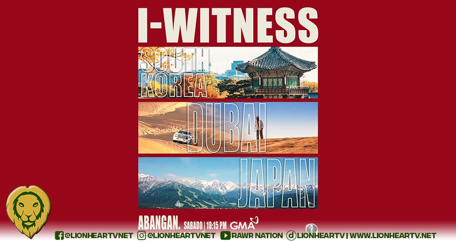Transcending borders: ‘i-Witness’ journeys through South Korea, the UAE, and Japan for episodes airing beginning February 28