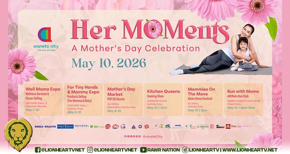 Araneta City marks Mother’s Day with weeklong ‘Her MOMents’ celebration