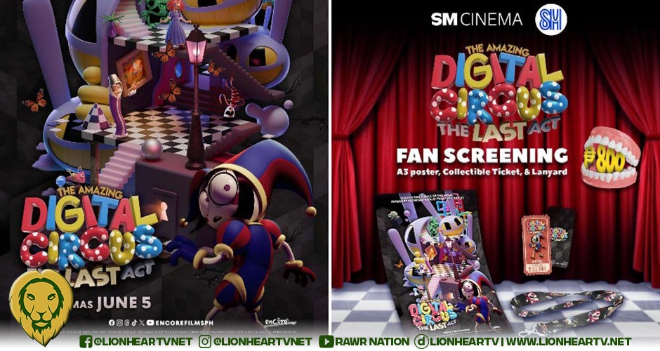 The Viral Animated Sensation ‘The Amazing Digital Circus: The Last Act’ Takes Its Final Bow Starting June 5 in PH Cinemas With Fan Screenings on June 4, 11 PM