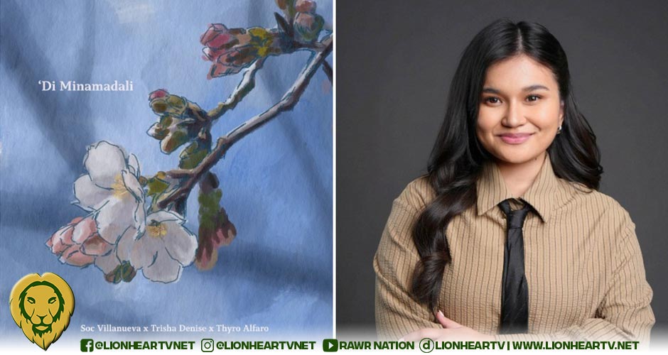 Trisha Denise Teams up With Thyro Alfaro, Soc Villanueva for ‘‘Di Minamadali’