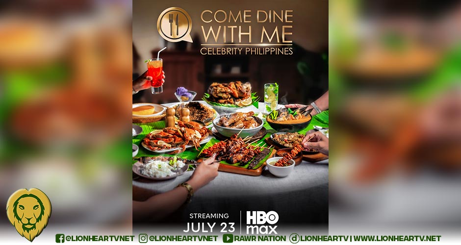 Come Dine With Me: Celebrity Philippines premieres on July 23 exclusively on HBO Max