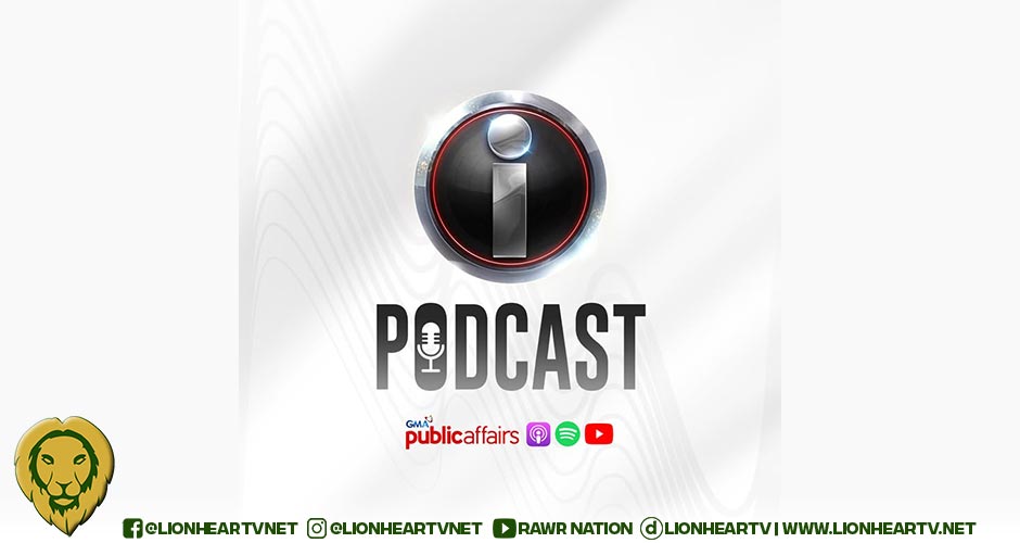 I-Witness now on podcast: Listen to stories that matter